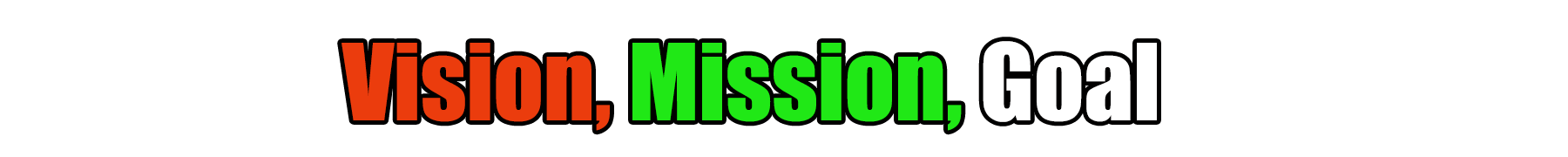 vision,mission,goal